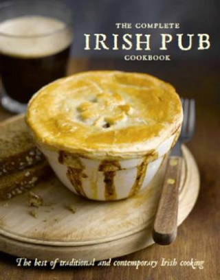Könyv The Complete Irish Pub Cookbook Parragon Books
