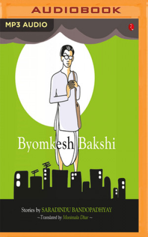 Digital BYOMKESH BAKSHI STORIES Saradindu Bandopadhyay