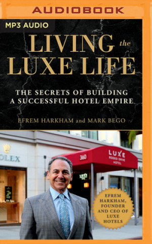 Digital LIVING THE LUXE LIFE Mark Bego
