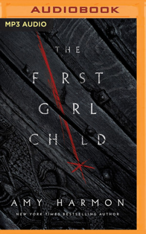 Digital FIRST GIRL CHILD THE Amy Harmon