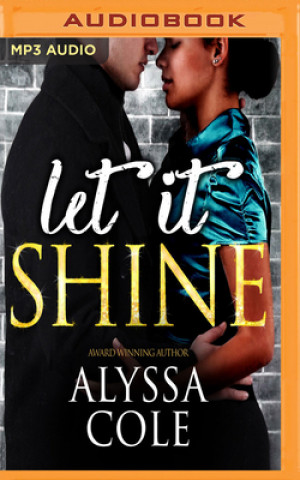 Digital LET IT SHINE Alyssa Cole