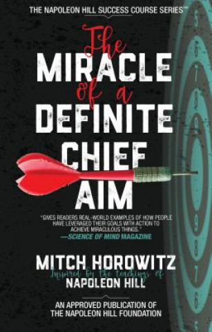 Kniha Miracle of a Definite Chief Aim Mitch Horowitz