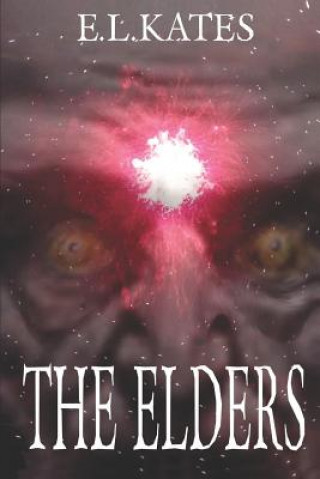 Knjiga The Elders E L Kates