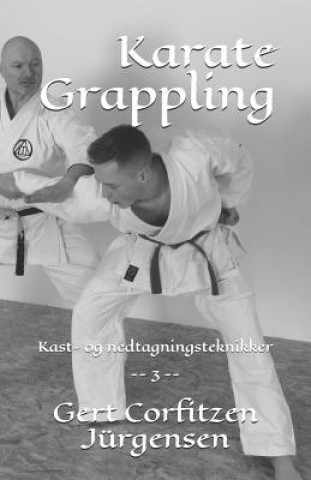 Kniha Karate Grappling Gert Corfitzen Jurgensen