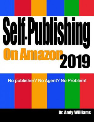 Kniha Self-Publishing on Amazon 2019 Andy Williams