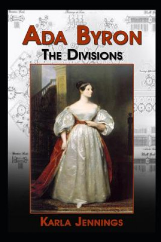 Kniha ADA Byron: The Divisions Karla Jennings