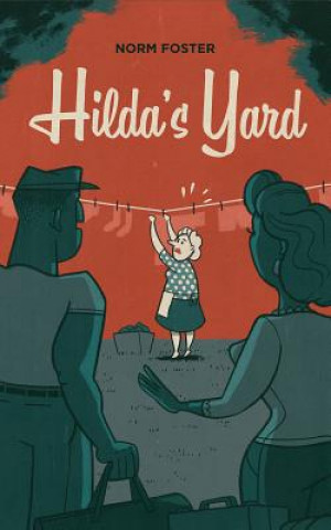 Book Hilda's Yard Norm Foster