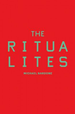 Kniha Ritualites Michael Nardone