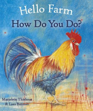 Книга Hello Farm, How Do You Do? Marjolein Thiebout