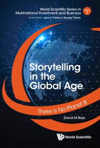 Könyv Storytelling In The Global Age: There Is No Planet B David M. Boje