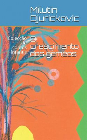 Buch O Crescimento DOS G Maria Do Sameiro Barroso