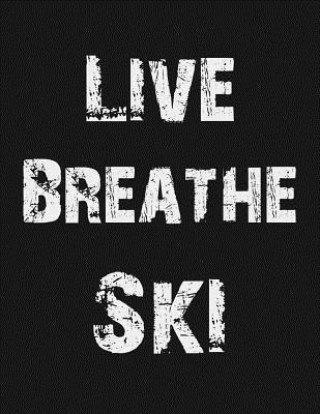 Kniha Live Breathe Ski Ilyass Amran