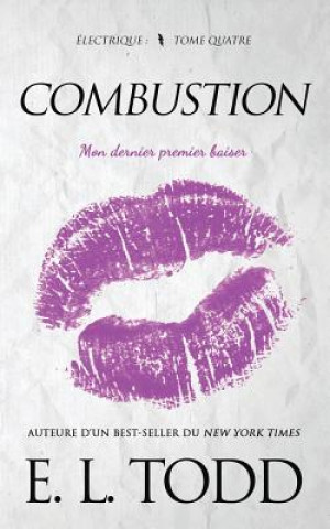 Buch Combustion E. L. Todd
