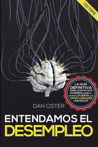 Könyv Entendamos El Desempleo Dan Oster