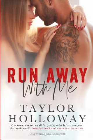 Carte Run Away with Me Taylor Holloway