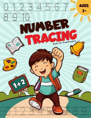 Könyv Number Tracing Book for Preschoolers: Number Tracing Handwriting Workbook Practice for Kids Ages 3-5 (Preschool Workbooks) Freedom Friend Publishing