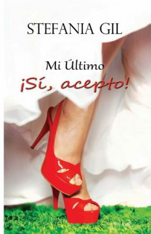 Knjiga Mi ultimo Stefania Gil