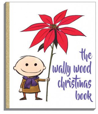 Knjiga Wally Wood Christmas Book Wallace Wood