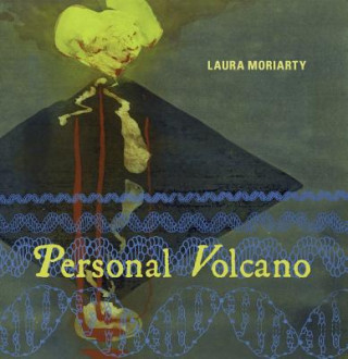 Книга Personal Volcano Laura Moriarty