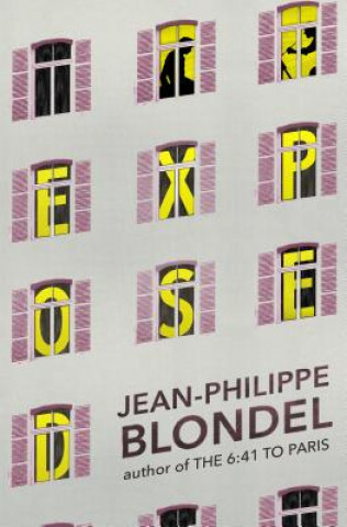 Knjiga Exposed Jean-Philippe Blondel