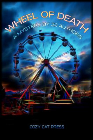 Livre Wheel of Death: A Mystery by 22 Authors Patricia Rockwell