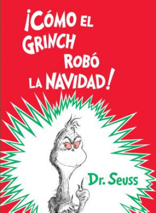 Könyv !Como el Grinch robo la Navidad! (How the Grinch Stole Christmas Spanish Edition) Dr. Seuss
