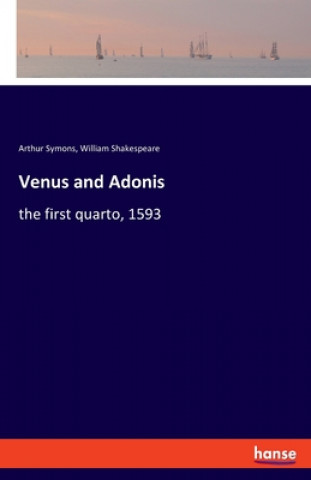 Knjiga Venus and Adonis Arthur Symons