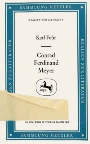 Knjiga Conrad Ferdinand Meyer Karl Fehr