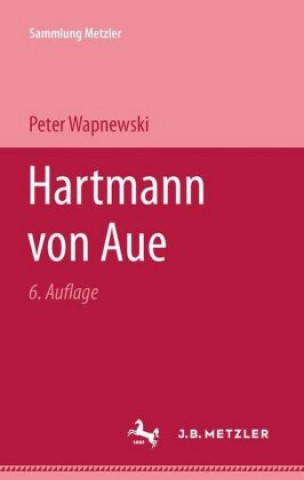 Carte Hartmann von Aue Peter Wapnewski