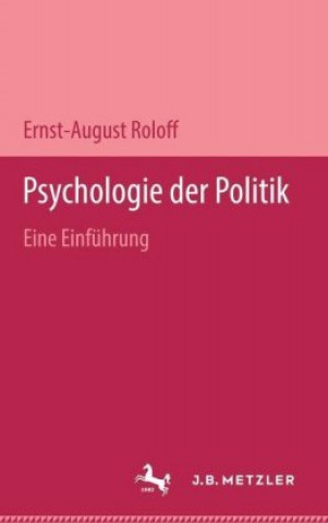 Könyv Psychologie der Politik Ernst-August Roloff