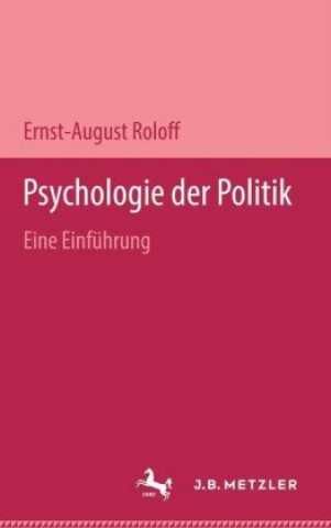 Książka Psychologie der Politik Ernst-August Roloff