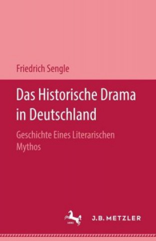 Book Das Historische Drama in Deutschland Friedrich Sengle