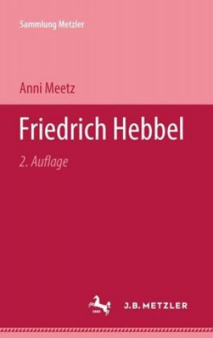 Książka Friedrich Hebbel Anni Meetz