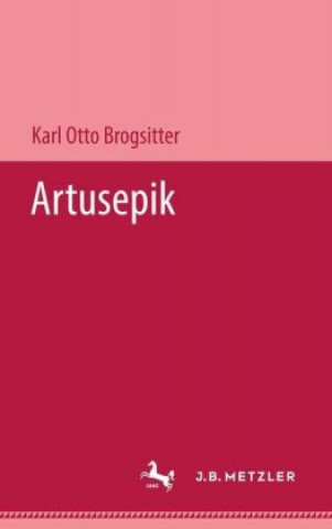 Buch Artusepik Karl Otto Brogsitter