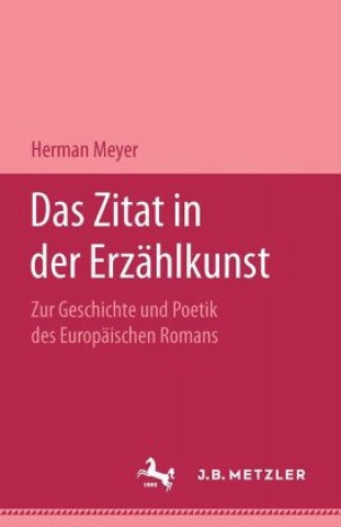 Könyv Das Zitat in der Erzahlkunst Herman Meyer