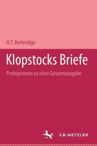 Knjiga Klopstocks Briefe H.T. Betteridge