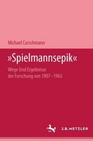 Buch "Spielmannsepik" Michael Curschmann