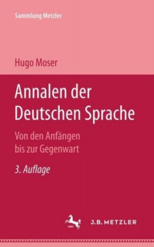 Книга Annalen der deutschen Sprache Hugo Moser