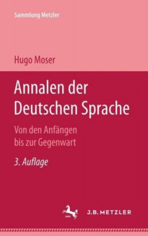 Kniha Annalen der deutschen Sprache Hugo Moser