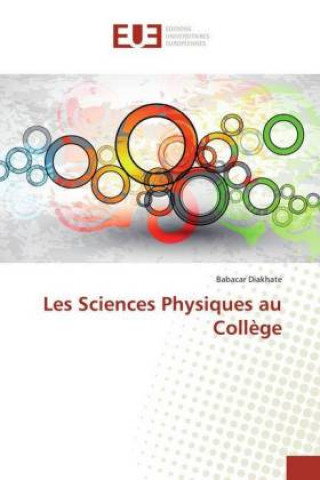 Kniha Les Sciences Physiques au Coll?ge Babacar Diakhate
