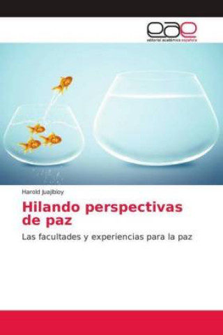 Knjiga Hilando perspectivas de paz Harold Juajibioy