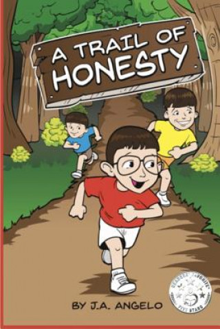 Knjiga A Trail of Honesty J a Angelo