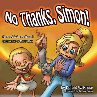 Kniha No Thanks, Simon! Donald W Kruse