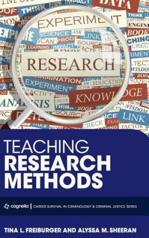 Книга Teaching Research Methods Tina L Freiburger