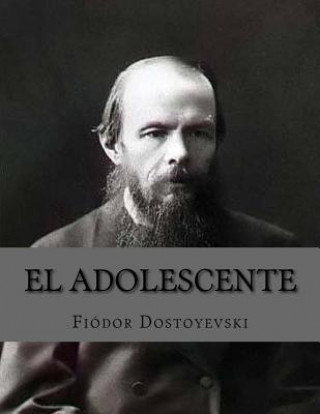 Livre El Adolescente Fyodor Dostoyevsky