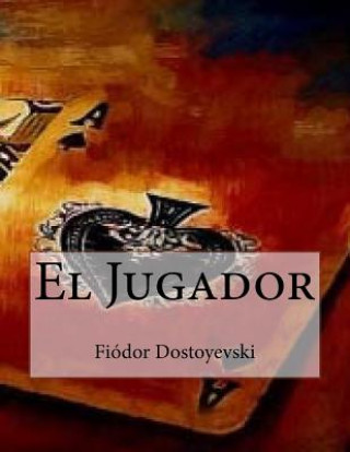 Könyv El Jugador Fyodor Dostoyevsky