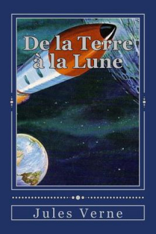 Könyv De la Terre ? la Lune Jules Verne