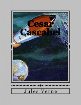Kniha Cesar Cascabel Jules Verne
