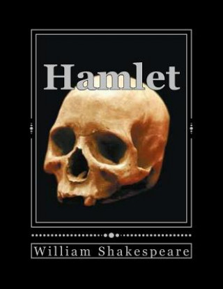 Kniha Hamlet: Drama em cinco actos William Shakespeare