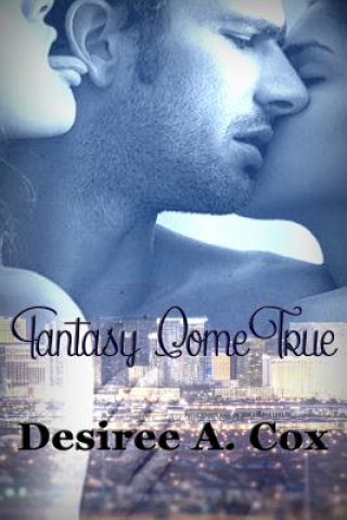 Buch Fantasy Come True Desiree a Cox